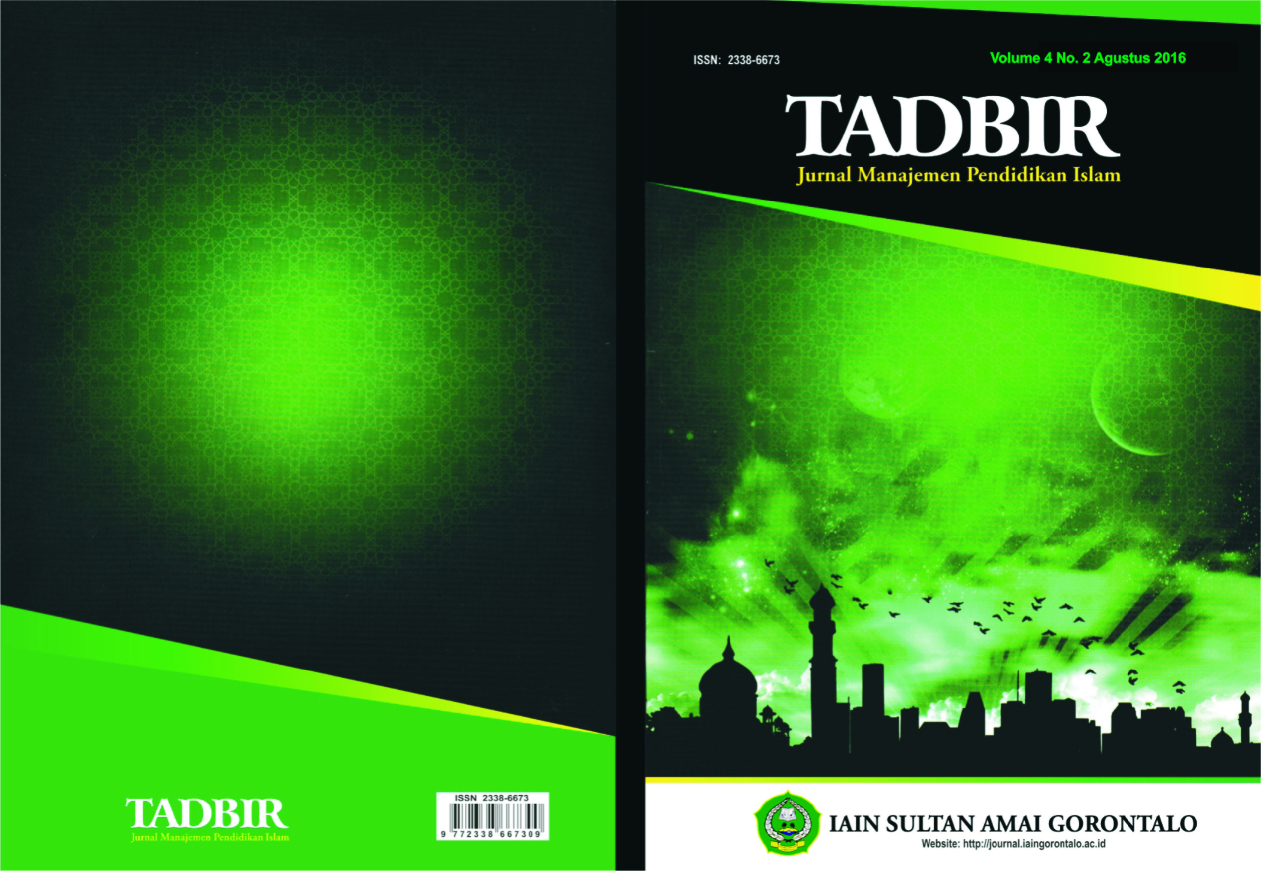 					View Vol. 4 No. 2 (2016): Tadbir: Jurnal Manajemen Pendidikan Islam
				